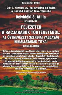 2010.10.27. Délvidéki S. Atilla - Fejezetek a rácjárások történetéből.jpg 2010.10.27. Délvidéki S. Atilla - Fejezetek a rácjárások történetéből.jpg