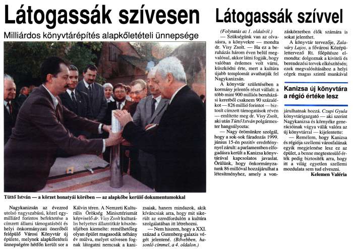 Zalai Hírlap 1999 10 26 249sz 01,04old - Látogassák szívesen.jpg Zalai Hírlap 1999 10 26 249sz 01,04old - Látogassák szívesen.jpg