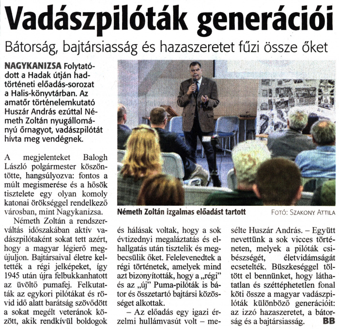 Zalai Hírlap 2023 05 12 109sz 16old - Vadászpilóták generációi.jpg Zalai Hírlap 2023 05 12 109sz 16old - Vadászpilóták generációi.jpg